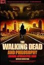 Walking Dead and Philosophy