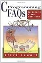 C Programming FAQs: Frequently Asked Questions by Summit, Steve Published by Addison-Wesley Professional 2nd (second) edition (1995) Paperback