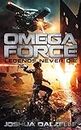 Omega Force: Legends Never Die (OF10)