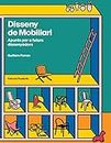 Disseny de Mobiliari (Catalan Edition)