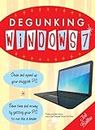 Degunking Windows 7 (English Edition)