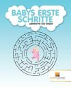 Babys Erste Schritte: Labyrinthe F?R Kinder