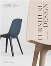 Furniture Design, second edition: An Introduction to Development, Materials and Manufacturing