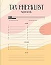Tax Preparation Book: Tax Preparation Guided Notebook Including Income & Expanses List - Tax Checklist (120 Pages, 8.5x11 ) Preparation Guide - Tax Preparation Organizer