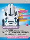 Programmieren mit LEGO® MIND-STORMS® 51515 und SPIKE® Prime: Scratch und Python für Einsteiger und Fortgeschrittene (German Edition)