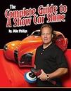 The Complete Guide to A Show Car Shine