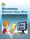 Beginning Microsoft Small Basic, Tylee, Lou