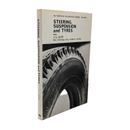 Automotive Technology Volume 1 Steering, Suspension And Tyres, J. G. Giles, 1968