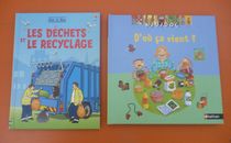 2 Livres éducatifs Les déchets et le recyclage Doc à doc+ D'où ça vient? Kididoc