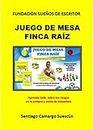JUEGO DE MESA FINCA RAÍZ (Spanish Edition)