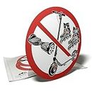 Aufkleber verboten für Roller, Roller und Hoverboards – 3 runde Aufkleber – 9,5 cm