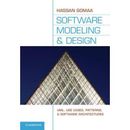 Software Modeling And Design: Uml, Use Cases, Patterns, And Software Architectures