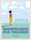 Uz Afzal Mindfulness for Children (Paperback)