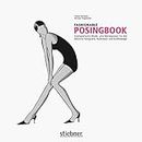 Fashionable Posingbook: Exemplarische Mode- und Werbeposen für die Bereiche Fotografie, Illustration und Grafikdesign (German Edition)