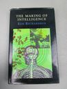 The Making of Intelligence by Ken Richardson (Hardcover, 1999) Book
