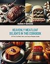 Heavenly Meatloaf Delights in this Cookbook: 25 Pork, Stuffed, Ham, and Sauce Recipes Guide