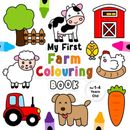 Mein erstes Bauernhof Malbuch: für 1-4 Jahre | Fun Kinder Malbuch 