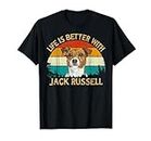Vintage Retro Style Pet Dog Life is better with Jack Russel Maglietta