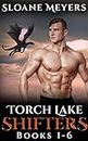 Torch Lake Shifters Part One: Books 1-6