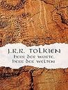 J.R.R. Tolkien - Herr der Worte, Herr der Welten