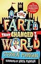 The Fart that Changed the World (the Top 5 Children's Fiction Bestseller!)