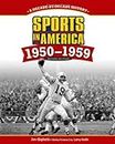 Sports in America! 1950 - 1959