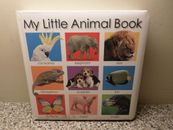 My Little Animal Book /Jo Rigg 2006 Priddy Books
