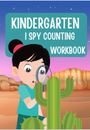 I Spy Counting Workbook A Fun Guessing Game for 2-4 Year Olds 9 pages