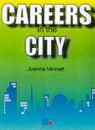 Careers in the City-Joanna Minnett