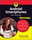 Android Smartphones for Seniors for Dummies (Paperback or Softback)