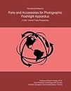 The World Market for Parts and Accessories for Photographic Flashlight Apparatus: A 2021 Global Trade Perspective