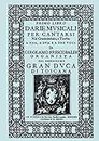 D'Arie Musicali Per Cantarsi. Primo Libro & Secondo Libro. [Facsimiles of the 1630 Editions.]