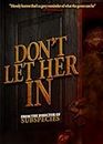 Don't Let Her In [DVD] [2022] [NTSC]