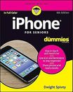 iPhone For Seniors For Dummies (For Dummies (Computers)), Spivey, Dwight, Used; 