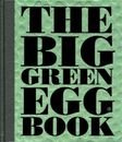 Dirk Koppes The Big Green Egg Book (Relié) Big Green Egg