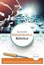 APRENDE ELECTRÓNICA BÁSICA: CONCEPTOS BÁSICOS, POTENCIAS, RESISTENCIAS, CIRCUITOS BÁSICOS Y VOLTAJES (Spanish Edition)