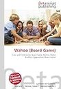 Wahoo (Board Game): Cross and Circle Game, Board Game, Parchisi, Parker Brothers, Aggravation (Board Game)