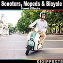 Scooters, Mopeds, And Bicycle Sound Effects