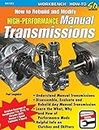 How to Rebuild & Modify High-Performance Manual Transmissions
