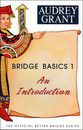 Bridge Basics 1: An Introduction (Off..., Grant, Audrey