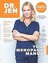 Dr. Jen Ashton Trusted GMA & ABC News Chief Health Specialist - Menopause Manual 3rd Edition: Phases, 2-Day Nutrition Reset, Metabolism, Pain Relief, Weight Loss, Medication, Anger, Heart Tests & More