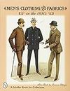 Men's Clothing & Fabrics in the 1890s: Price Guide