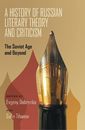 Evgeny Dobrenko History of Russian Literary Theory and C (Paperback) (UK IMPORT)