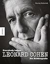 Leonard Cohen: Everybody knows - Die Bildbiografie