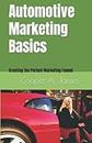 Automotive Marketing Basics: Creating the Perfect Marketing Funnel