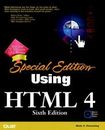 Special Edition Using Ser.: Special Edition Using HTML 4 by Molly E. Holzschlag