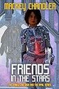 Friends in the Stars (Family Law Book 5)