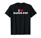Me encanta el dance pop, me encanta el dance pop Camiseta
