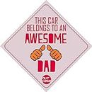 Nutcase Designer Car Sticker External Car Sticker - This Car Belongs to an Awesome Dad