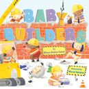 Baby Builders - Hardcover By Guest, Elissa Haden - VERY GOOD